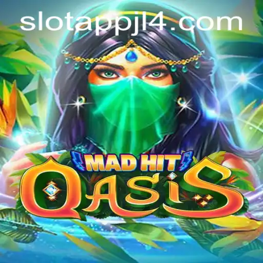 Exploring MadHitOasis: The Latest Sensation in the JL4 Slot App
