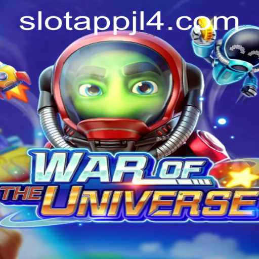 WAROFTHEUNIVERSE: A Comprehensive Guide to the JL4 Slot App